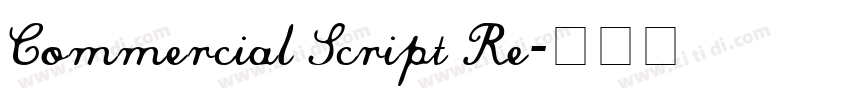 Commercial Script Re字体转换